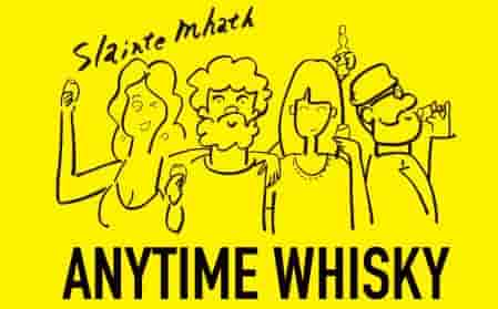 Anytime Whisky